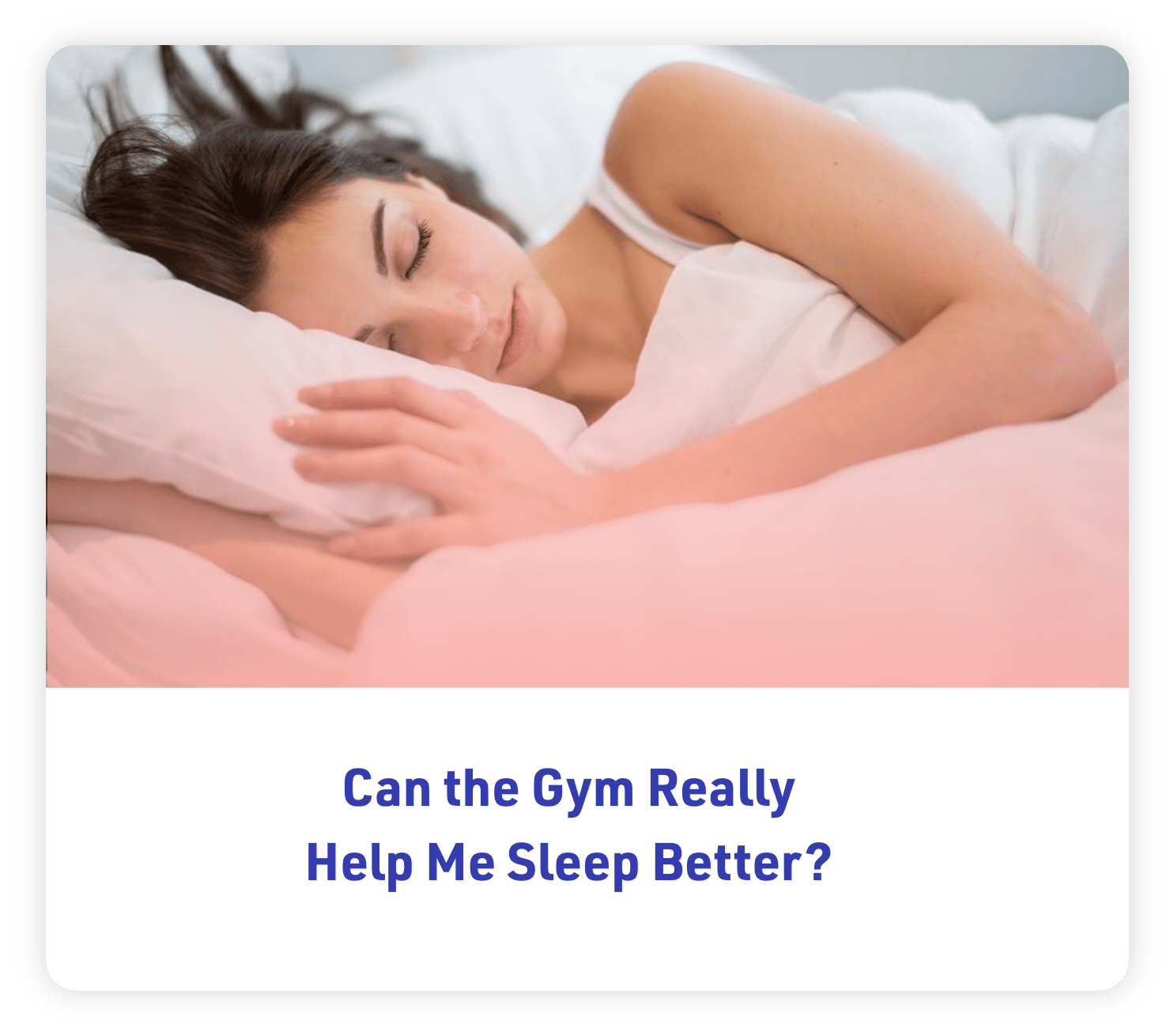 Can the gym really help me sleep better?